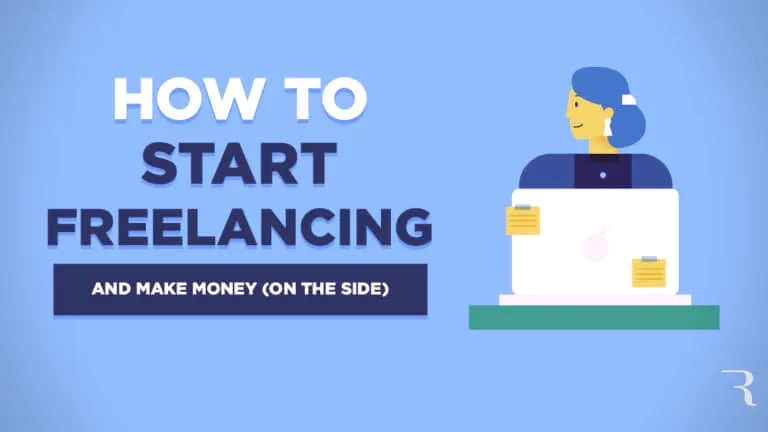 How to Start a Freelancing Business on the Side and Make Money as a Freelancer